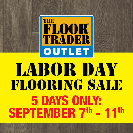 Floor Trader Labor Day Sale
